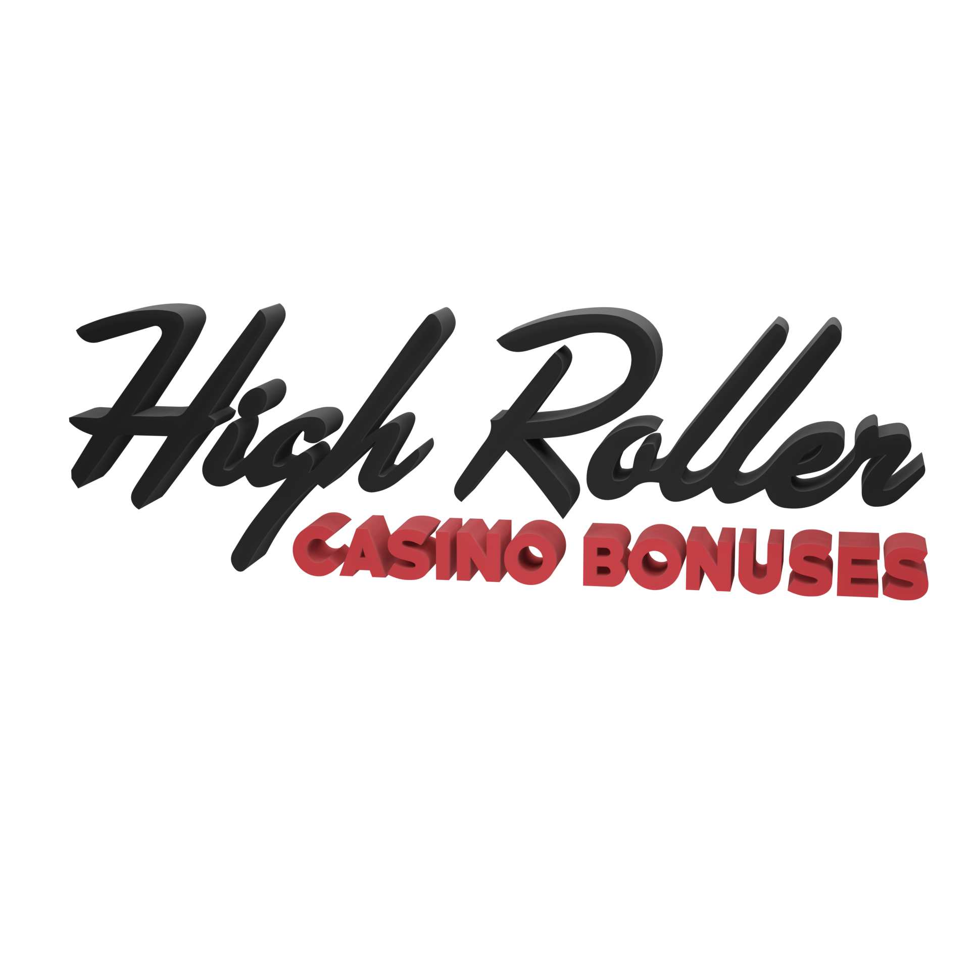 High Roller Bonuses